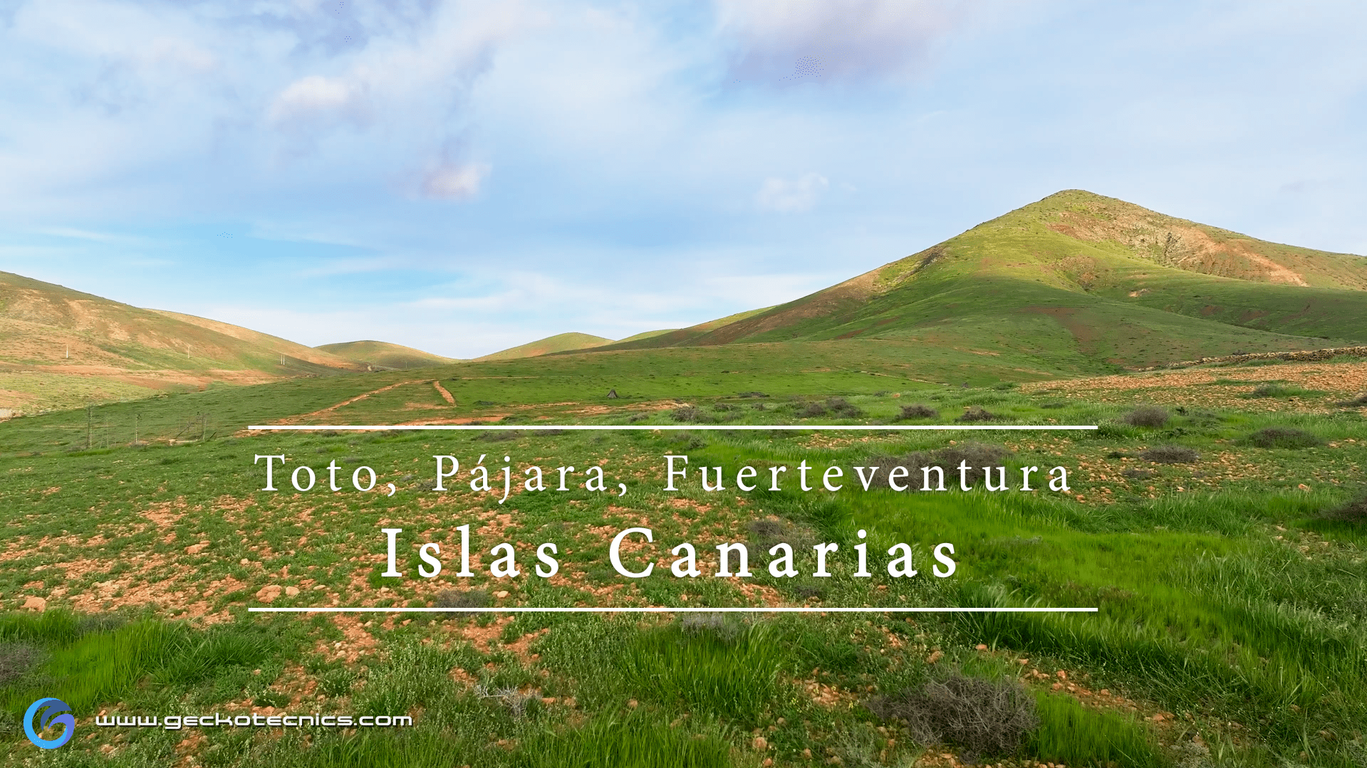 Pueblo de Toto, en el municipio de Pájara (Fuerteventura) – Islas Canarias